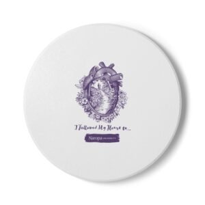 Vintage Heart Anatomy Ceramic Coaster — "I Followed My Heart to..."